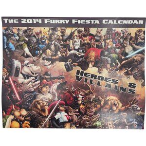 Furry Fiesta Furry Con 2014 Calendar Heros & Villians Full Color No Writing